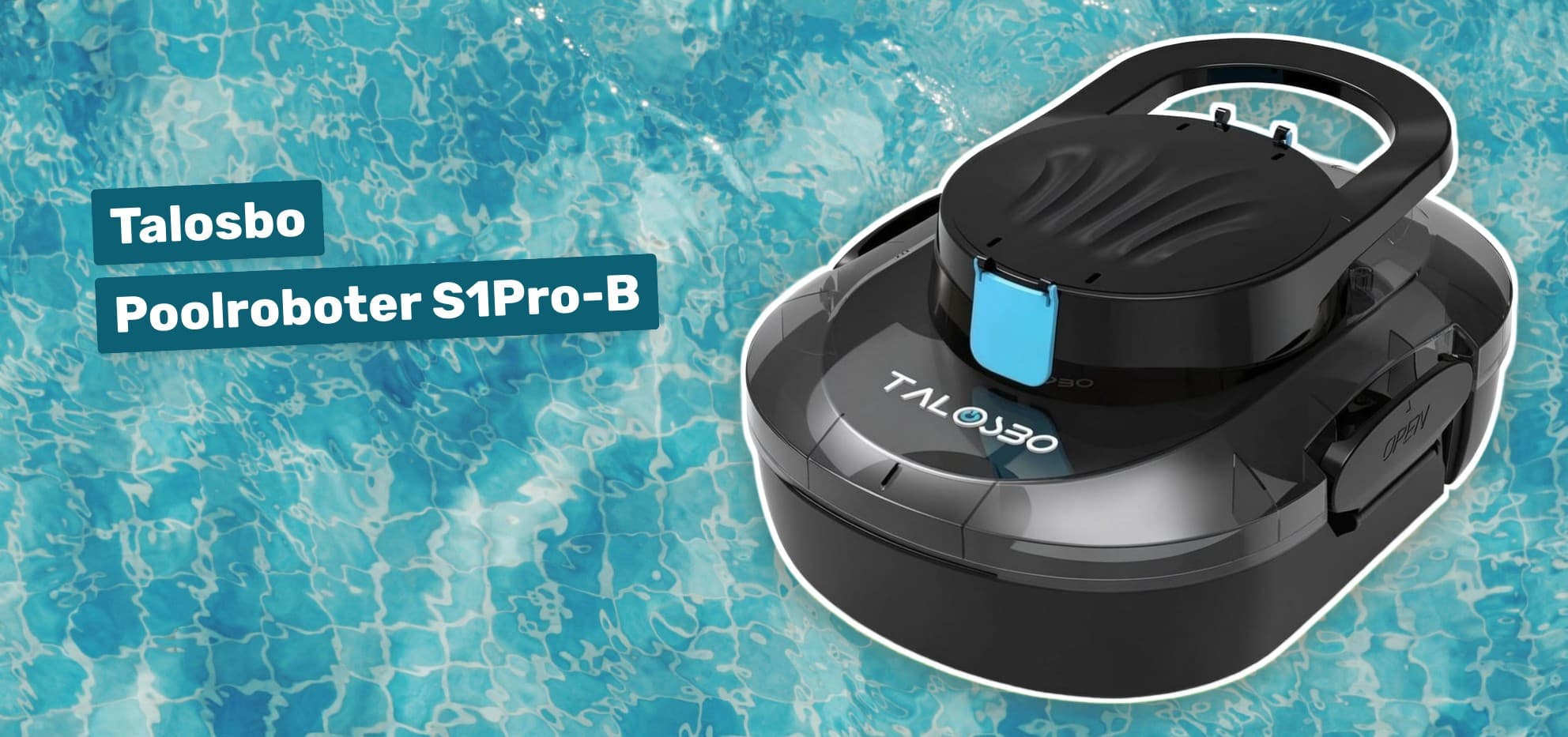 Talosbo Poolroboter S1Pro-B