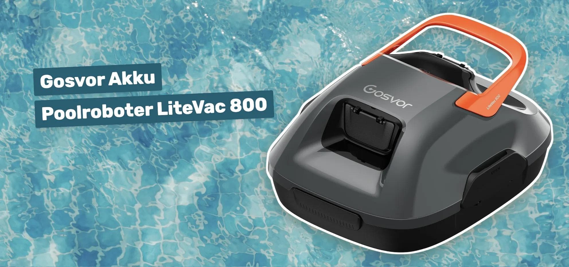 Gosvor Akku Poolroboter LiteVac 800