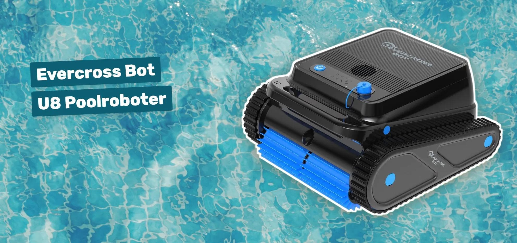 Evercross Bot U8 Poolroboter