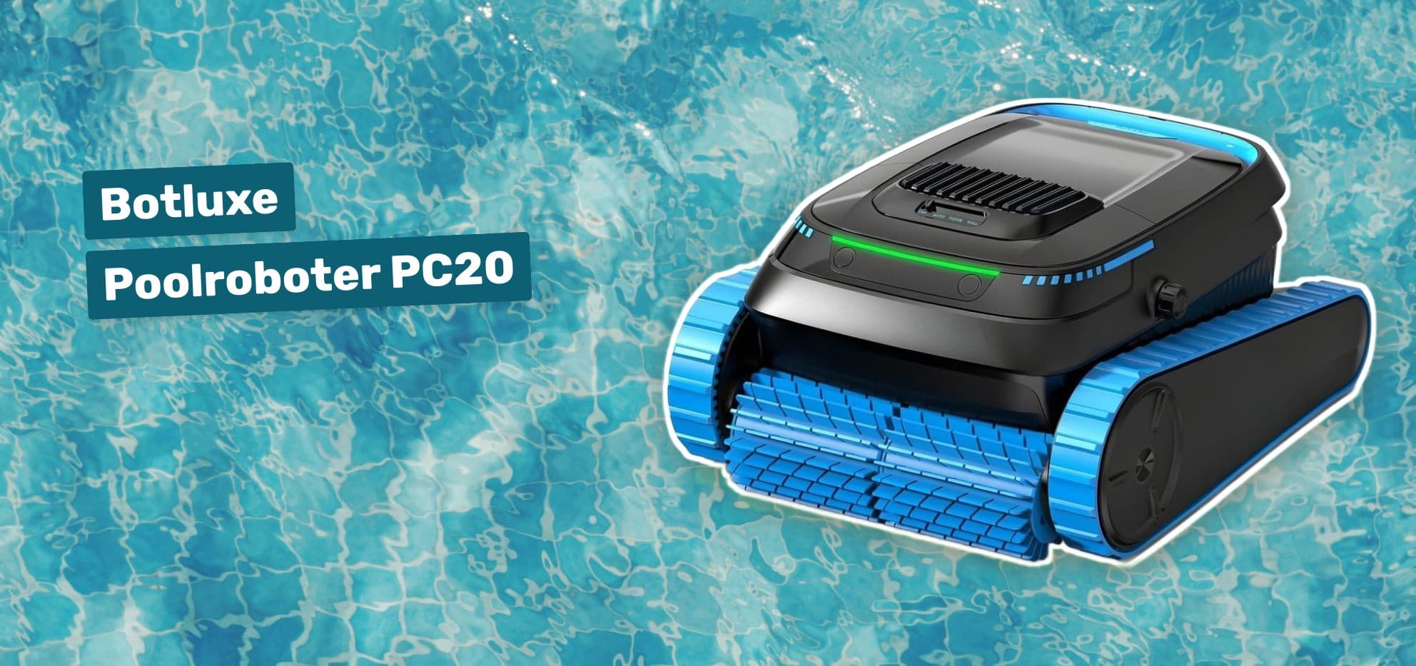 Botluxe Poolroboter PC20